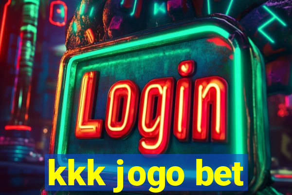 kkk jogo bet